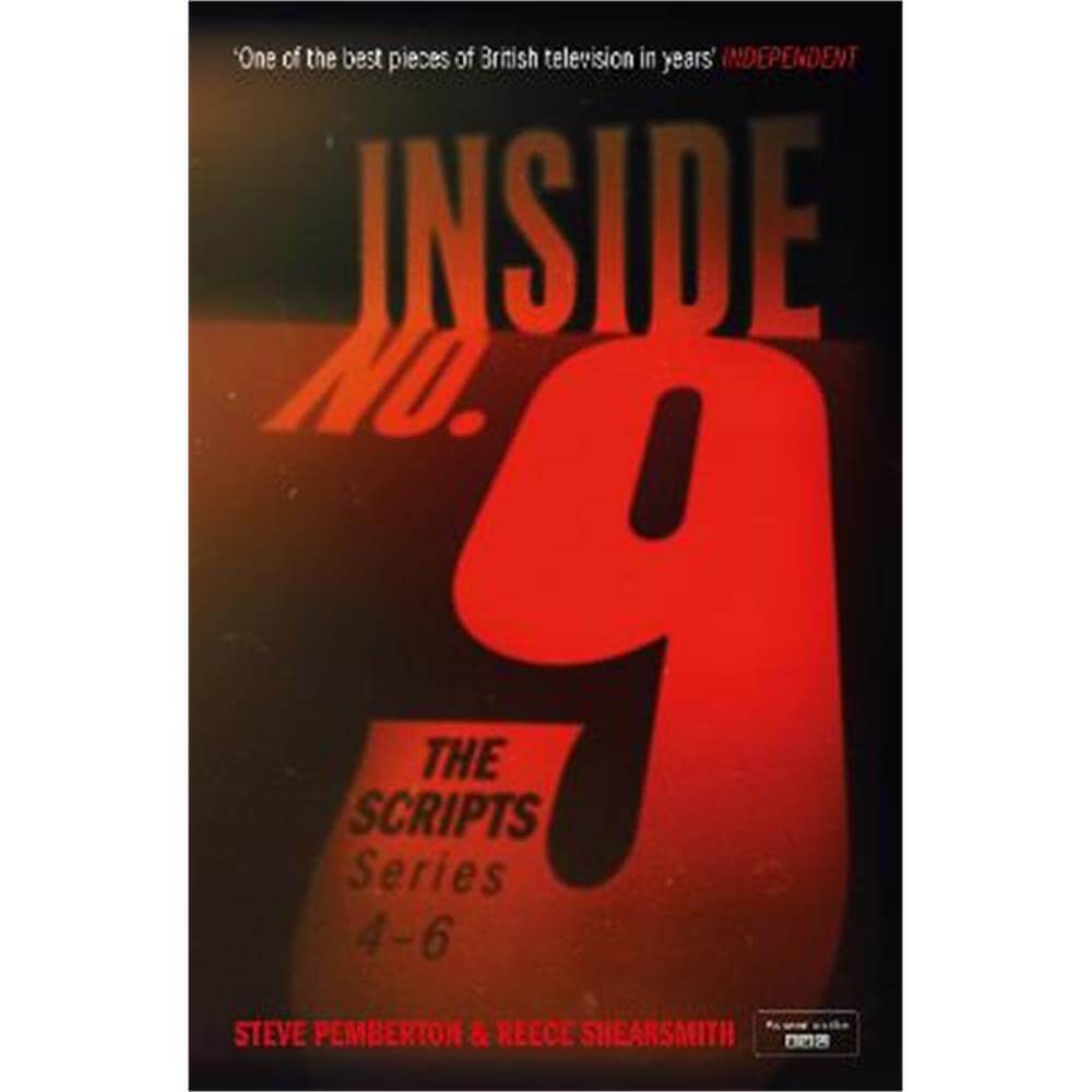 Inside No. 9: The Scripts Series 4-6 (Paperback) - Steve Pemberton